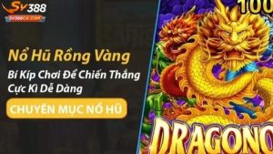 rồng vàng nổ hũ