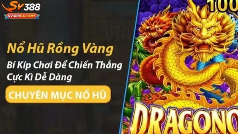 rồng vàng nổ hũ